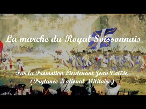 La marche du Royal Soissonnais (Paroles) - Promotion Jean Vallée