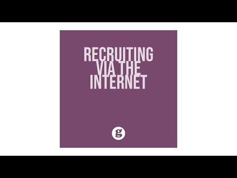 Recruiting via the Internet
