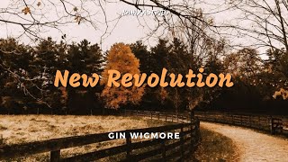 Gin Wigmore - New Revolution ( Lyrics / Legendado / Tradução)