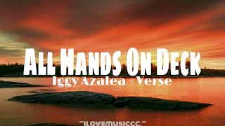 Iggy Azalea - All Hands On Deck (Remix) [Verse - Lyrics]