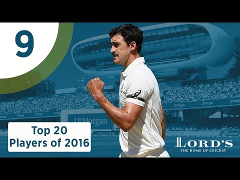9）米切爾-斯塔爾克｜2016年主帥20大球星 (9) Mitchell Starc | Lord's Top 20 Players of 2016)