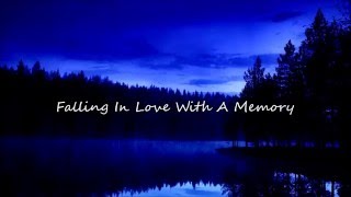 Monarchy - Falling In Love With A Memory lyrics