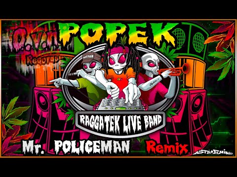 Raggatek Live Band - Mr Policeman (Popek Remix) 180 (OVNI Records)