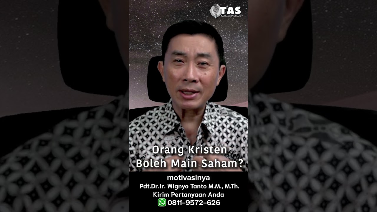 TAS #432 Orang Kristen Boleh Main Saham