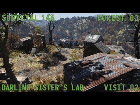 Fallout 76 Surveyal Project 146 - Forest 03 - Darling Sister's Lab