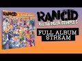 Rancid - "Hooligans" (Full Album Stream)