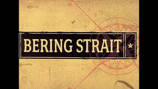 01 ◦ Bering Strait - Tell Me Tonight  (Demo Length Version)
