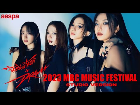 aespa - Trick Or Trick + DRAMA (2023 MBC MUSIC FESTIVAL) [Studio Version]