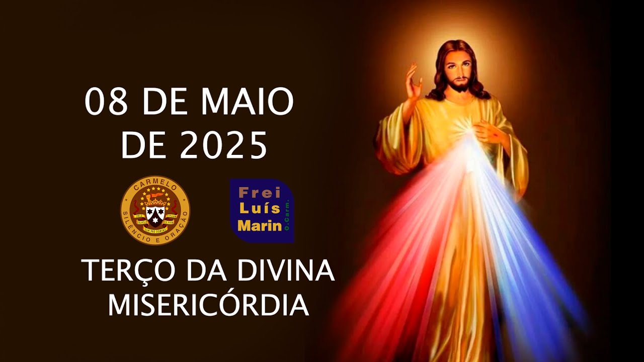 DIVINE MERCY ROSARY - FRIAR LUÍS MARIN - MAY 8, 2025