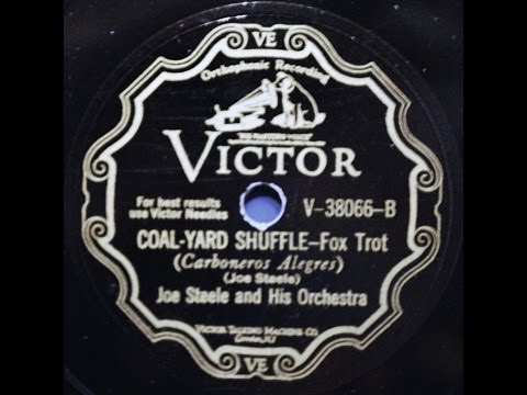 Joe Steele and His Orchestra: Coal Yard Shuffle 1929