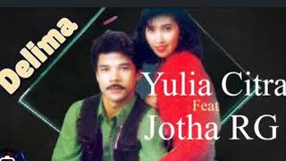 Download lagu DELIMA // Jotha RG & Yulia Citra  mp3