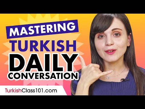 Mastering Daily Turkish Conversations - Speaking like a Native