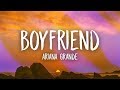 Ariana Grande, Social House - boyfriend (Lyrics) Ariana Grande, Social House - boyfriend (Lyrics)