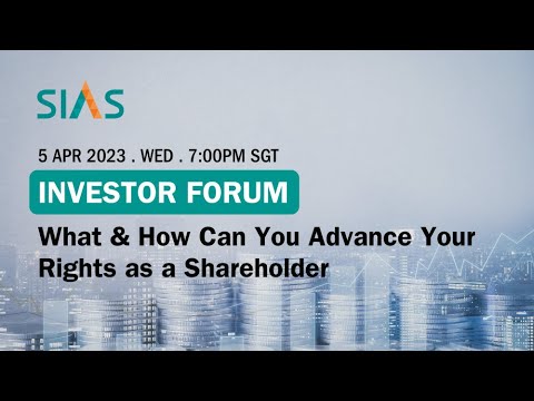 Investor Forum: What & How Can You Advance Your Rights as a Shareholder