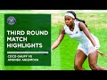 Coco Gauff vs Amanda Anisimova | Match Highlights | Wimbledon 2022