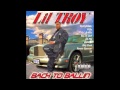 Lil Troy - Back To Ballin feat. T2