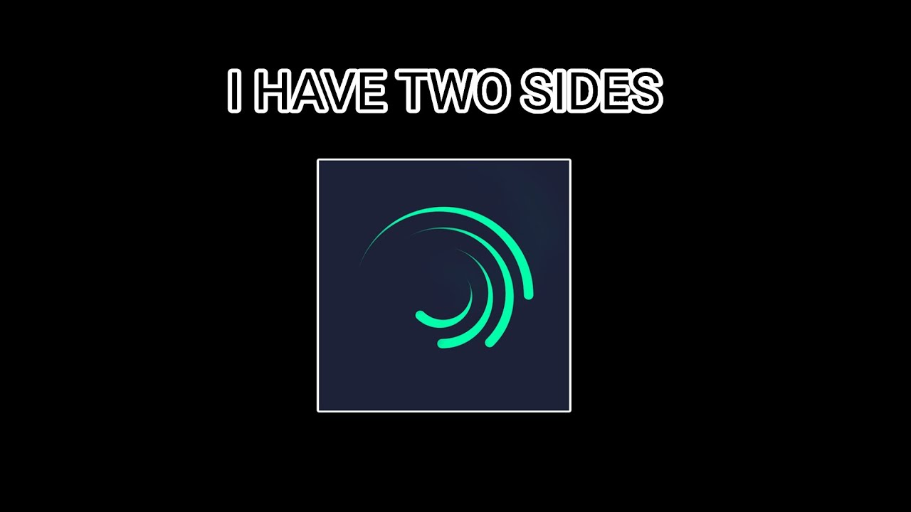 Alightmotion has two sides... =')