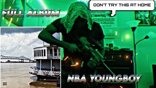 NBA YOUNGBOY - DON’T TRY THIS AT HOME (FULL ALBUM) ** REACTION ** 🔥OR 💩