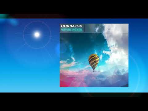 Horbatso - Never Agein