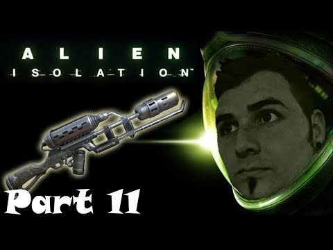 Alien Isolation | Playthrough / Walkthrough w/FaceCam | Part 11 - Flamethrower Time!