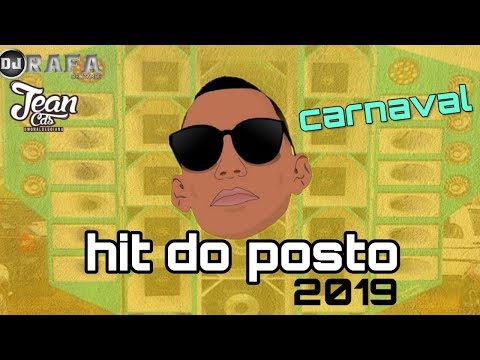 HIT DO POSTO CD CARNAVAL 2019 - SOM DOS MALOKAS