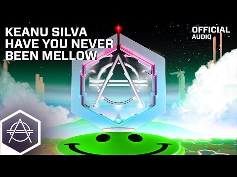 Keanu Silva - Have You Never Been Mellow (Offical Audio)
