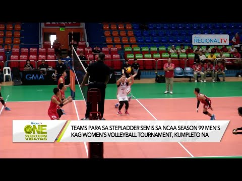 One Western Visayas: Teams sa stepladder semis sa NCAA Season 99 Volleyball Tournament, kumpleto na