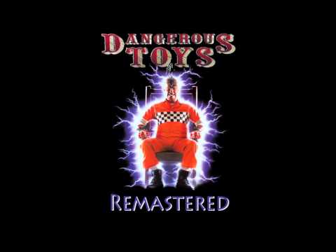 Dangerous Toys - Demon Bell (Remastered) 2016