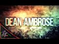 Dean Ambrose Custom Titantron V2 ᴴᴰ