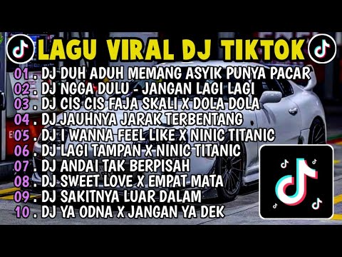 DJ FULL ALBUM DU ADUH MEMANG ASYIK PUNYAKU PACAR - TIK TOK VIRAL FULL ALBUM 2025 SLOW BASS