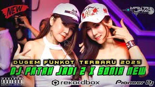 Download lagu DUGEM FUNKOT NEW !! PATAH JADI DUA X SONIA X PENANTIAN !! FUNKOT HARDMIX PALEMBANG 2025 mp3