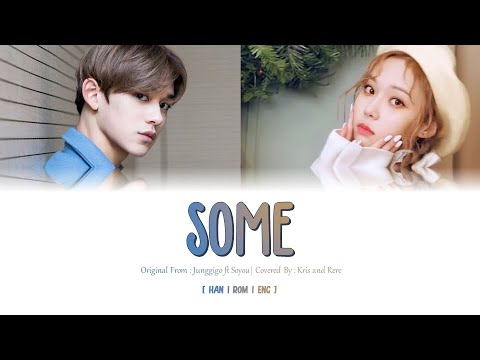 SoYouXJunggigo (소유X정기고) – Some (썸) Acoustic Song Cover Color Coded Video