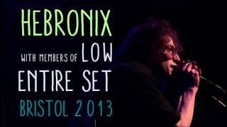 Hebronix w/ Low - The Plan (LIVE)