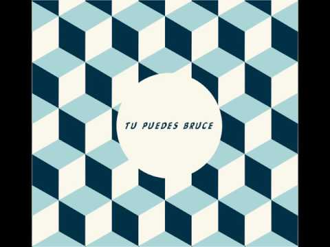 Tú Puedes Bruce - EP (Full Album)