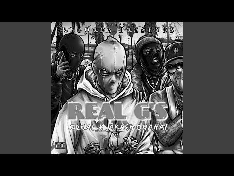 Real G's (feat. Akash Chahal)