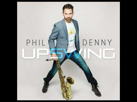 Phil Denny - Diggin' On