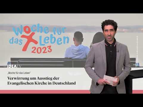 IDEA TV 27 06 23 - Woche für das Leben - Spenden - Abtreibungen