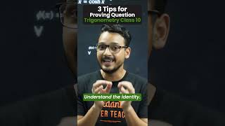 3 Tips for PROVING Question ➡️ Class 10 Trigonometry #class10 #class10maths