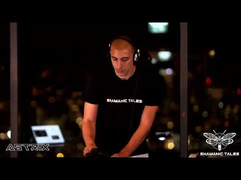 Astrix set @ Shamanic Tales live stream