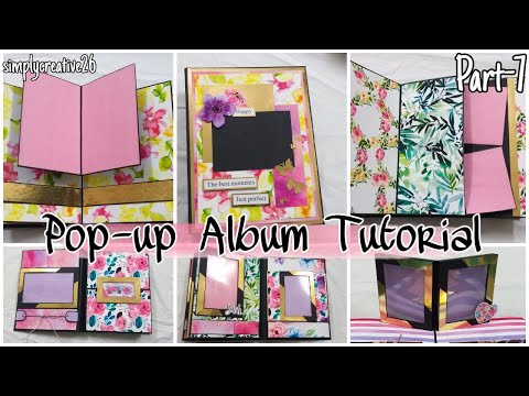 Pop-up Album Tutorial | Scrapbook | Part-7 | Step By Step | DIY #withme | #simplycreative26 | #49