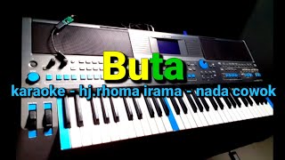 Download lagu Karaoke dangdut klasik //buta// NADA cowok //hj.rhoma irama// by jampangpbg //psr670 mp3