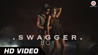 Swagger Boy Official Video | Rigul Kalra | HD