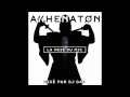 Akhenaton - Entrer dans la Légende (Version ...