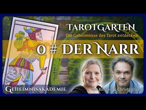 DER NARR - Riskiere den Neuanfang (Bedeutungen der Tarotkarten - Die großen Arkana:  Folge 01/22)