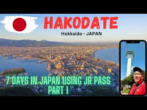 HAKODATE in Hokkaido Japan | 7 Days in Japan using JR Pass Part 1