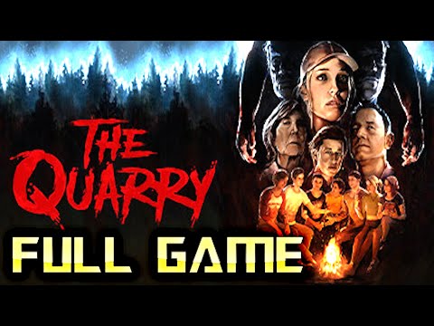The Quarry | Full Game Walkthrough | No Commentary