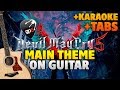 OST "Devil May Cry 5" - Main Theme - Legacy (Fingerstyle Guitar Cover With Tabs And Karaoke)