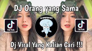 Download lagu DJ ORANG YANG SAMA | DJ SEPERTI NADIMU YANG SELALU DENYUTKAN SETIA VIRAL TIK TOK TERBARU 2024 ! mp3