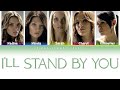 Girls Aloud - I'll Stand By You (Color Coded Lyrics)