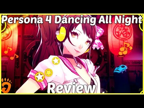 Review: Persona 4 Dancing All Night (Reviewed on PS4 via the Endless Night bundle, also on PS Vita)